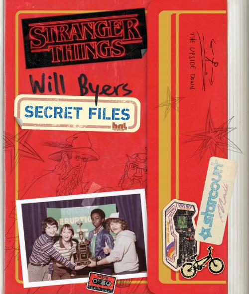 Cover of the book Will Byers: Secret Files (Stranger Things) by Matthew J. Gilbert, Random House Children's Books