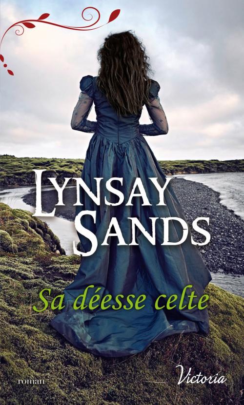 Cover of the book Sa déesse celte by Lynsay Sands, Harlequin