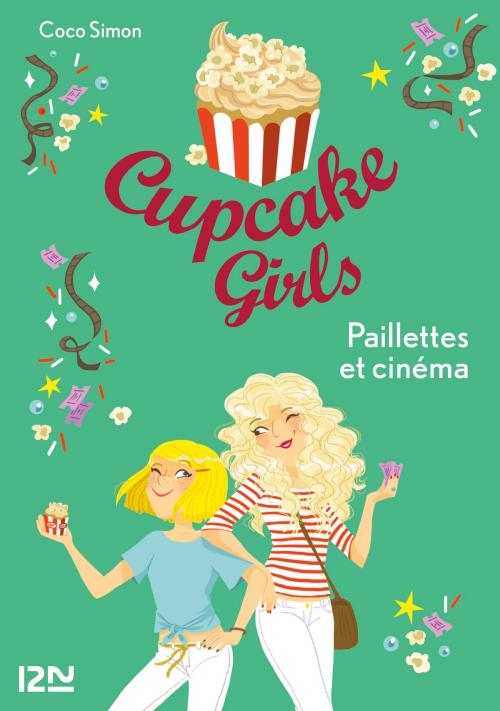 Cover of the book Cupcake Girls - tome 19 : Paillettes et cinéma by Coco SIMON, Univers Poche