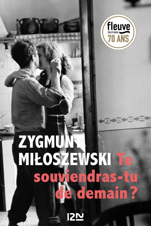 Cover of the book Te souviendras-tu de demain? by Zygmunt MILOSZEWSKI, Univers Poche