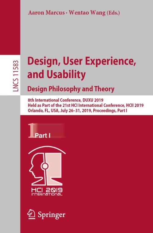 Cover of the book Design, User Experience, and Usability. Design Philosophy and Theory by , Springer International Publishing