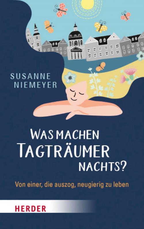 Cover of the book Was machen Tagträumer nachts? by Susanne Niemeyer, Verlag Herder