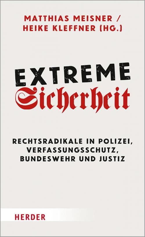 Cover of the book Extreme Sicherheit by , Verlag Herder