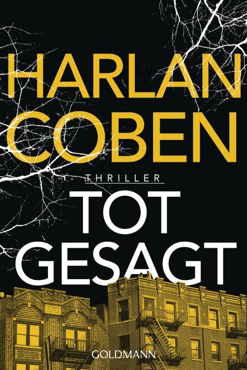 Cover of the book Totgesagt by Harlan Coben, Goldmann Verlag