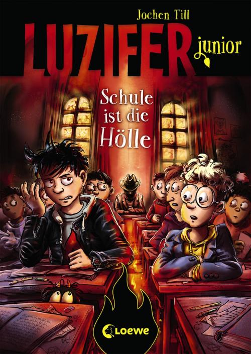 Cover of the book Luzifer junior - Schule ist die Hölle by Jochen Till, Loewe Verlag