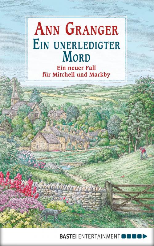 Cover of the book Ein unerledigter Mord by Ann Granger, Bastei Entertainment