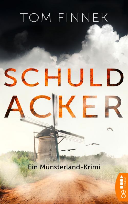 Cover of the book Schuldacker by Tom Finnek, beTHRILLED