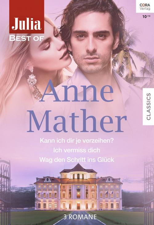 Cover of the book Julia Best of Band 218 by Anne Mather, CORA Verlag