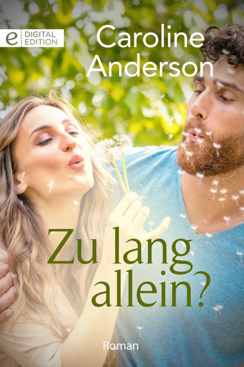 Cover of the book Zu lang allein? by Caroline Anderson, CORA Verlag