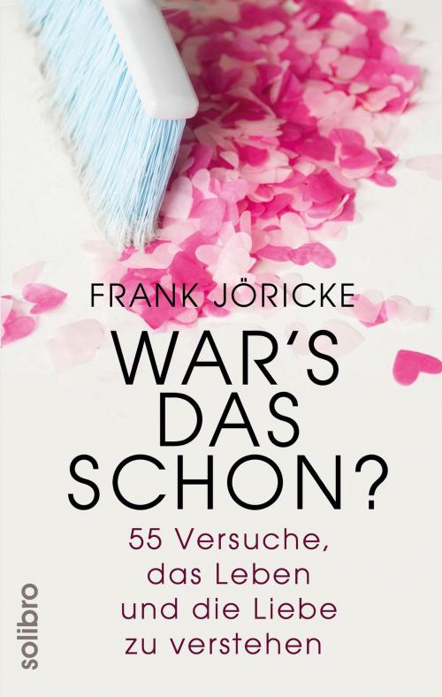 Cover of the book War's das schon? by Frank Jöricke, Solibro Verlag