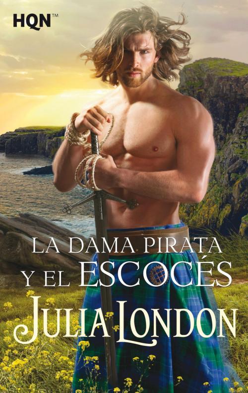 Cover of the book La dama pirata y el escocés by Julia London, Harlequin, una división de HarperCollins Ibérica, S.A.