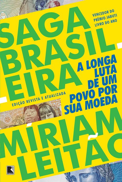 Cover of the book Saga brasileira by Miriam Leitão, Record