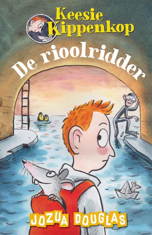 Cover of the book De rioolridder by Jozua Douglas, VBK Media
