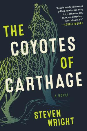 Cover of the book The Coyotes of Carthage by Charles Bukowski