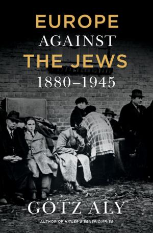 Cover of the book Europe Against the Jews, 1880-1945 by Amira Hass