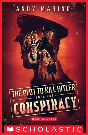 Cover of the book The Conspiracy (The Plot to Kill Hitler #1) by Giles Andreae