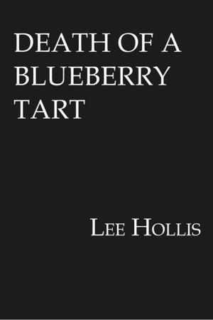 Cover of the book Death of a Blueberry Tart by E.E. Bailes