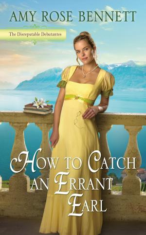 Cover of the book How to Catch an Errant Earl by William C. Dietz