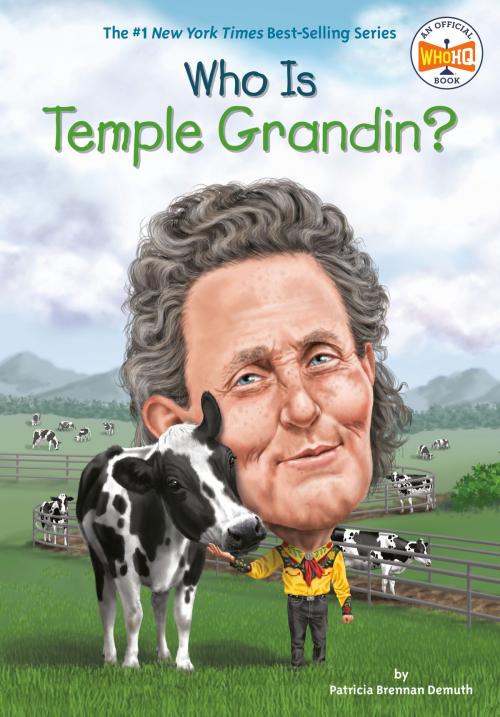 Cover of the book Who Is Temple Grandin? by Patricia Brennan Demuth, Who HQ, Penguin Young Readers Group