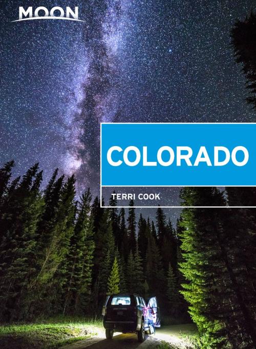 Cover of the book Moon Colorado by Terri Cook, Avalon Publishing