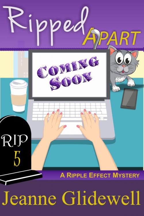 Cover of the book Ripped Apart (A Ripple Effect Cozy Mystery, Book 5) by Jeanne Glidewell, ePublishing Works!