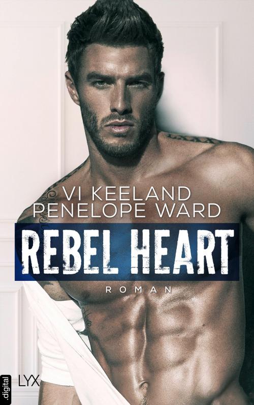 Cover of the book Rebel Heart by Vi Keeland, Penelope Ward, LYX.digital