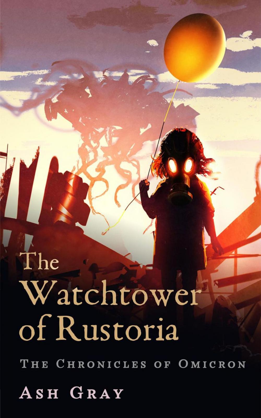 Big bigCover of The Watchtower of Rustoria