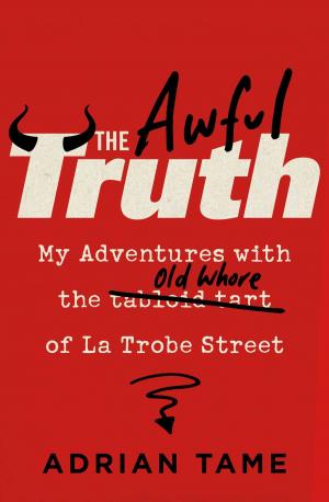 Cover of the book The Awful Truth by Tony Buxton