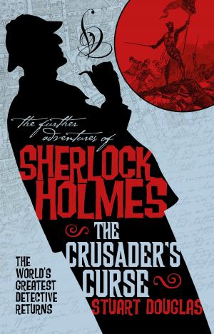 Book cover of The Further Adventures of Sherlock Holmes - Sherlock Holmes and the Crusader's Curse