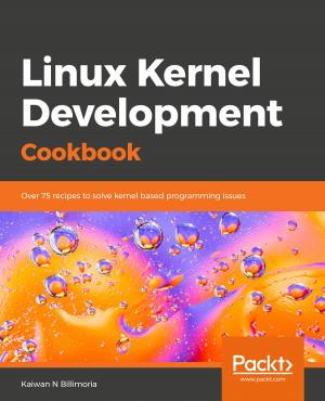 Cover of the book Linux Kernel Development Cookbook by Ademar Felipe Fey
