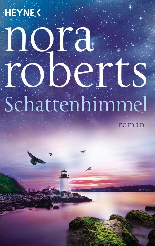 Cover of the book Schattenhimmel by Nora Roberts, Heyne Verlag
