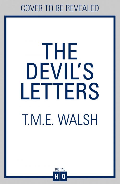 Cover of the book The Devil’s Letters (DCI Claire Winters crime series, Book 4) by T.M.E. Walsh, HarperCollins Publishers
