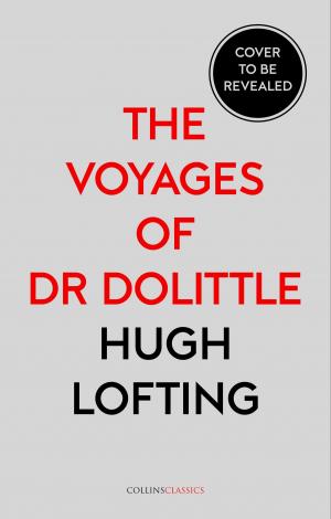 Book cover of The Voyages of Dr Dolittle (Collins Classics)
