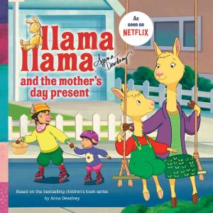 Cover of Llama Llama and the Mother's Day Present