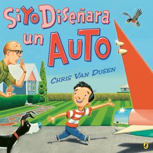Cover of the book Si Yo Diseñara un Auto by Ellen Labrecque, Who HQ