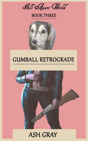 Cover of the book Gumball Retrograde by 瑞秋‧肯恩 Rachel Caine