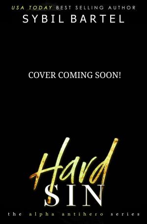 Cover of the book Hard Sin by Sybil Bartel