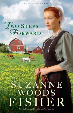 Cover of the book Two Steps Forward (The Deacon's Family Book #3) by Ronald J. Sider