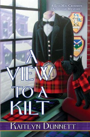 Cover of the book A View to a Kilt by Barbara Kyle