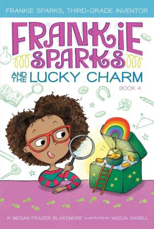 Cover of the book Frankie Sparks and the Lucky Charm by Carolyn Keene