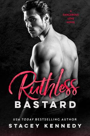 Cover of the book Ruthless Bastard by Mimi Jean Pamfiloff