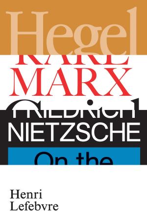 Book cover of Hegel, Marx, Nietzsche