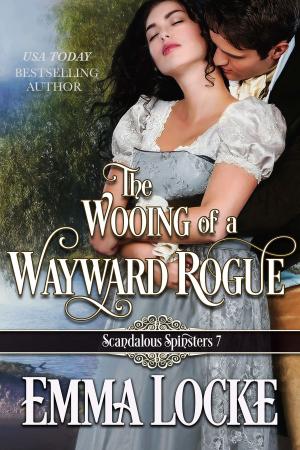 Cover of the book The Wooing of a Wayward Rogue by Clarence Budington Kelland