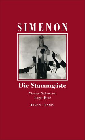 Cover of the book Die Stammgäste by Georges Simenon, Graeme Macrae Burnet