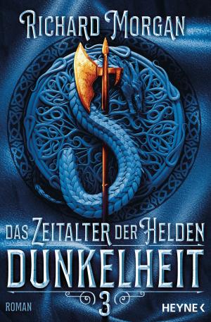 Cover of the book Das Zeitalter der Helden 3 – Dunkelheit by Robert A. Heinlein