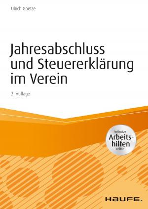 Cover of the book Jahresabschluss und Steuererklärung im Verein - inkl. Arbeitshilfen online by Matthias Nöllke