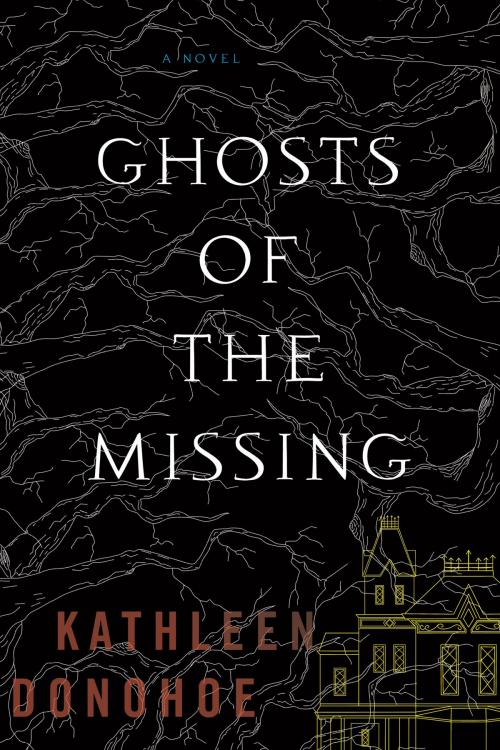Cover of the book Ghosts of the Missing by Kathleen Donohoe, HMH Books