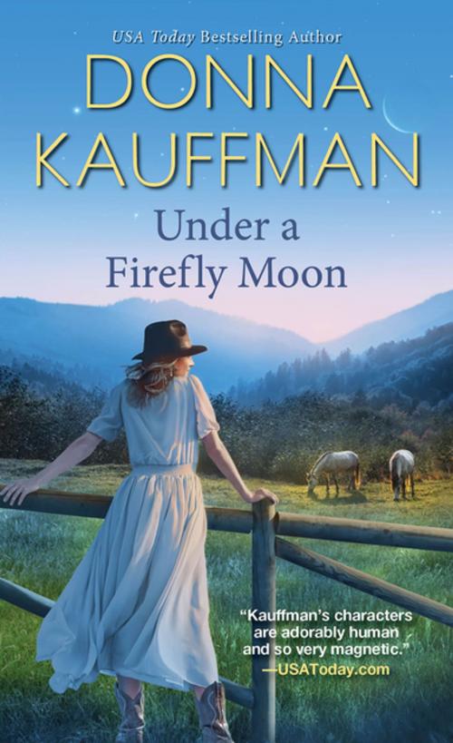 Cover of the book Under a Firefly Moon by Donna Kauffman, Zebra Books