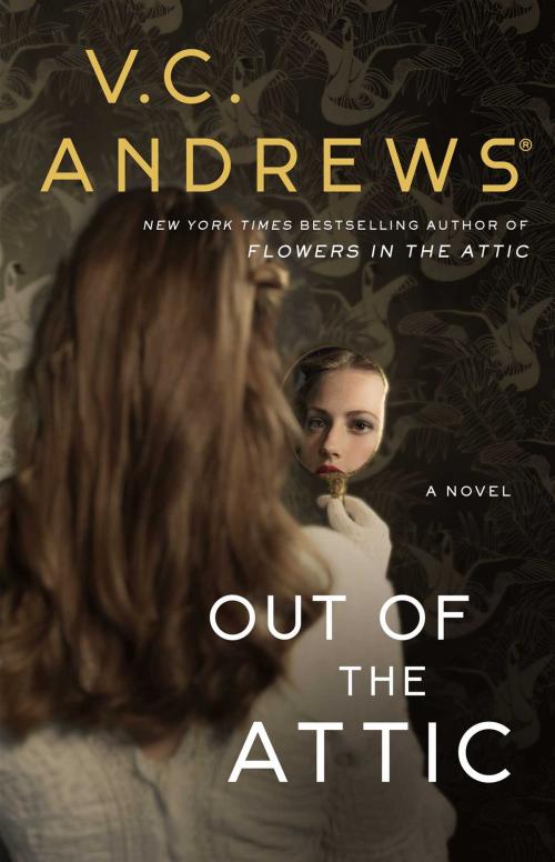 Cover of the book Out of the Attic by V.C. Andrews, Gallery Books
