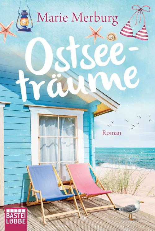 Cover of the book Ostseeträume by Marie Merburg, Bastei Entertainment